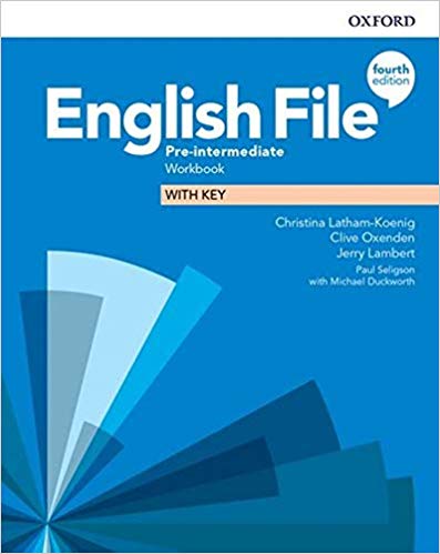 English File (4th edition) Pre-Intermediate Workbook with key